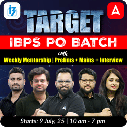 Target 2025 IBPS PO Batch with Weekly Mentorship | Prelims + Mains + Interview | Online Live Classes by Adda 247