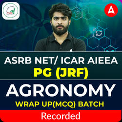 ASRB NET/ ICAR AIEEA PG (JRF) PG AGRONOMY MCQs & Revision Batch | Recorded Classes By Adda247