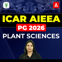 ICAR AIEEA PG 2026 Plant Sciences Complete Batch | Online Live Classes By Adda247