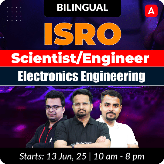 Aryabhata - ISRO Scientist/Engineer (Electronics Engineering) 2025 | Hinglish | Online Live Classes by Adda247