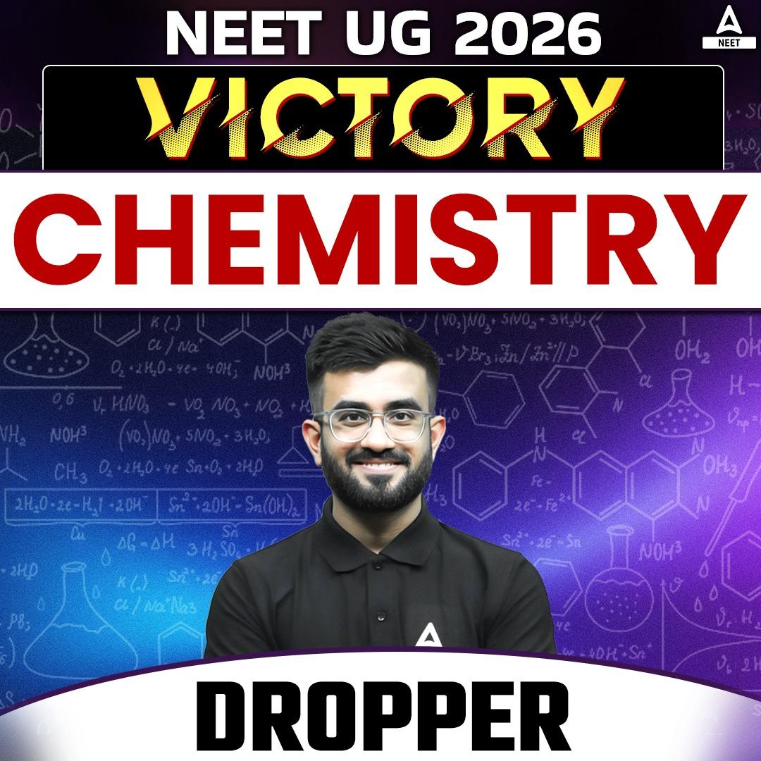 VICTORY NEET UG 2026 Droppers Batch for Chemistry with Level - Up DPP Book by Adda247
