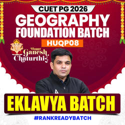 CUET PG GEOGRAPHY ( HUQP08 ) FOUNDATION - 2026 | EKLAVYA Batch | Online Coaching By Adda247 (As per Latest Syllabus)