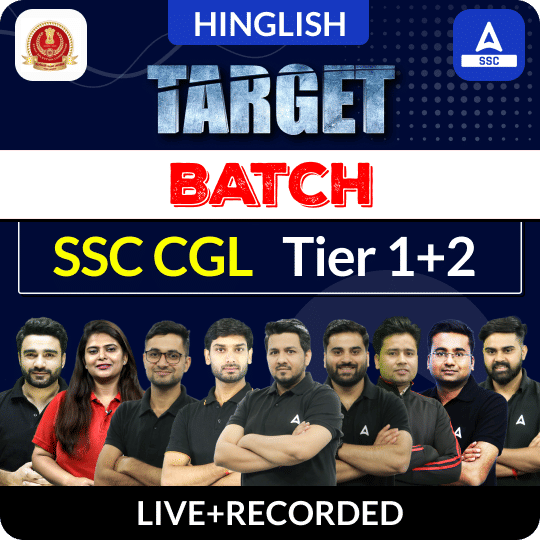 SSC CGL 2025 Target Batch (Tier 1+2) with FREE Final Strike Practice Batch | Hinglish | Live + Recorded Classes by Adda247