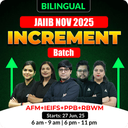 Increment Batch | JAIIB NOV 2025 | AFM+IEIFS+PPB+RBWM | Bilingual | Online Live Classes by Adda 247
