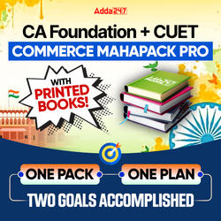 CA Foundation & CUET Commerce Mahapack Pro | Online Live Classes by Adda247