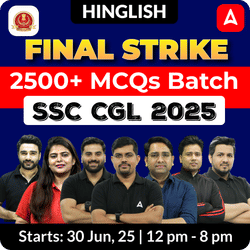 Final Strike - 2500+ MCQs Batch for SSC CGL 2025 Exams with Test Series and Ebook | Hinglish | Online Live Classes By Adda247
