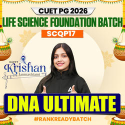 CUET PG LIFE SCIENCE DNA 2.0 BATCH | FOUNDATION 2026 | Complete Live Classes | Online Coaching By Adda247 (As per Latest Syllabus)