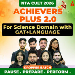 CUET 2026 ACHIEVERS PLUS 2.0 Science with GAT+LANGUAGE- DROPPERS BATCH | CUET UG Online Coaching by Adda247