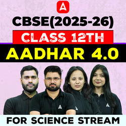 CLASS 12TH AADHAR 4.0 Science Complete Foundation Batch | CUET UG Online Coaching by Adda247