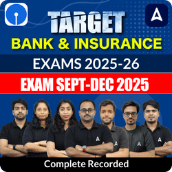 Target BANK & INSURANCE EXAMS 2025 | Exam Sept+Oct+Nov+Dec 2025 | Complete Recorded Classes by Adda247
