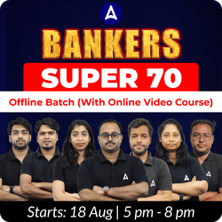 Bankers Super 70 Offline Batch | (with online video course) | Complete classes by Adda247