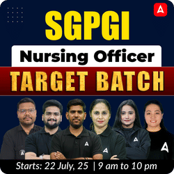 SGPGI Nursing Officer 2025 – Complete Target Batch | Live + Recorded Classes by Adda247