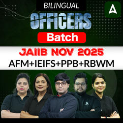 Officers Batch | JAIIB NOV 2025 | AFM+IEIFS+PPB+RBWM | Bilingual | Online Live + Recorded Classes by Adda 247