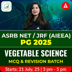 ASRB NET/ JRF(AIEEA) PG 2025 Vegetable Science MCQ and Revision Batch | Online Live Classes By Adda247