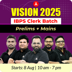 Vision 2025 IBPS Clerk Batch | Prelims + Mains | Online Live Classes by Adda 247