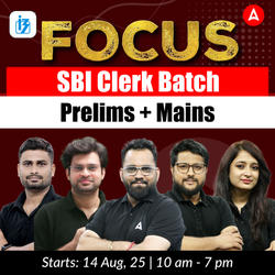 Focus 2025 SBI Clerk Batch | Prelims + Mains | Based on New Pattern | Online Live Classes by Adda 247