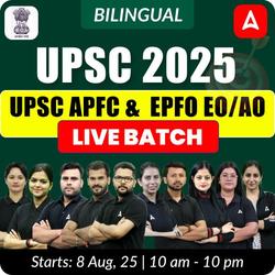 UPSC EPFO 2025 EO/AO & APFC Batch | Target 2025 | Online Live Classes by Adda 247