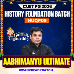CUET PG HISTORY AABHIMANYU ULTIMATE BATCH | FOUNDATION 2026 | Complete Live Classes | Online Coaching By Adda247 (As per Latest Syllabus)