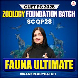 CUET PG ZOOLOGY FAUNA ULTIMATE BATCH | FOUNDATION 2026 | Complete Live Classes | Online Coaching By Adda247 (As per Latest Syllabus)