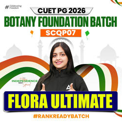 CUET PG BOTANY FLORA ULTIMATE BATCH | FOUNDATION 2026 | Complete Live Classes | Online Coaching By Adda247(As per Latest Syllabus)