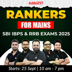 RANKERS for Mains | SBI IBPS & RRB Exams 2025 | Online Live Classes by Adda 247