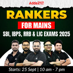 RANKERS for Mains | SBI IBPS & RRB Exams 2025 | Online Live Classes by Adda 247