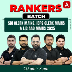 RANKERS for Mains | SBI IBPS & RRB Exams 2025 | Online Live + Recorded Classes by Adda 247