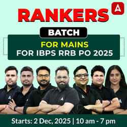 Rankers Batch for Mains | RRB PO Exam 2025 | Online Live + Recorded Classes by Adda 247