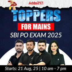TOPPERS for Mains | SBI PO Exam 2025 | Online Live Classes by Adda 247 | Online Live Classes by Adda 247