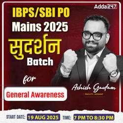 Sudarshan | Mains Special Batch 2025 for General Awareness | Online Live Classes by Adda 247