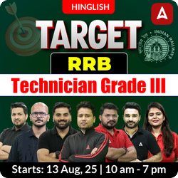 Target RRB Technician Grade III Complete Batch with Test Series and Ebook for 2025  | Hinglish | Online Live Classes by Adda 247