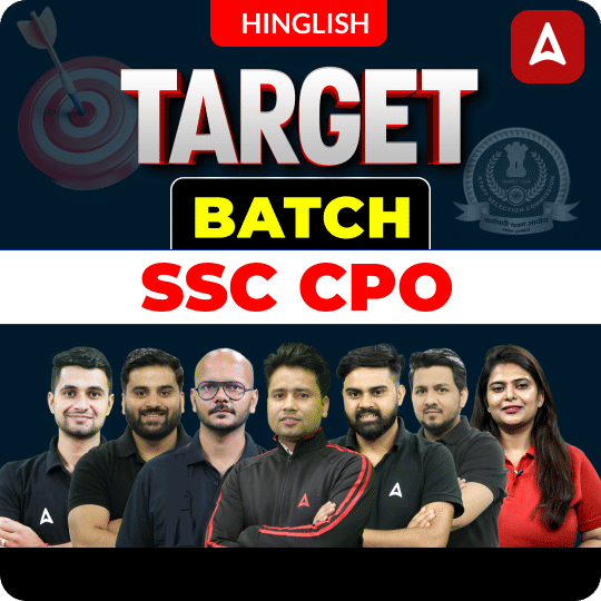 Target Batch For SSC CPO 2025 Exams with Test Series and Ebook | Hinglish | Online Live + Recorded Classes By Adda247
