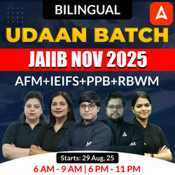 Udaan Batch | JAIIB NOV 2025 | AFM+IEIFS+PPB+RBWM | Bilingual | Online Live Classes by Adda 247