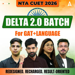 CUET 2026 DELTA 2.0 BATCH For GAT+Language | CUET UG Online Coaching by Adda247
