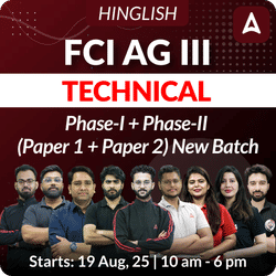 FCI AG III | Technical | Complete Phase-I + Phase-II (Paper 1 + Paper 2) | New Batch | Online Live + Recorded Classes By Adda247