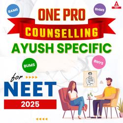 NEET 2025 Counselling | ONE Pro - Counselling for AIQ, AYUSH, State, Deemed University By Adda 247
