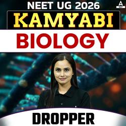 KAMYABI NEET UG 2026 Droppers Batch for Biology with Level - Up DPP Book by Adda247 | Online Live Classes by Adda 247