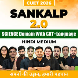 CUET 2026 SANKALP 2.0 Batch Science in Hindi Medium | CUET Online coaching by Adda247