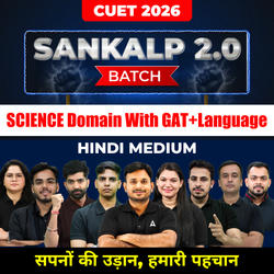 CUET 2026 SANKALP 2.0 Batch Science in Hindi Medium | CUET Online coaching by Adda247