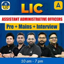 LIC - Assistant Administrative Officers (AAO) 2025 | Pre + Mains + Interview | Online Live Classes by Adda 247