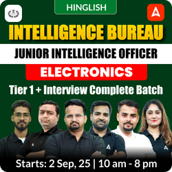 Intelligence Bureau (IB) - (Electronics) Grade-II 2025 | Junior Intelligence Officer (JIO) | Live Classes + Test Series | Hinglish | Online Live Classes by Adda 247