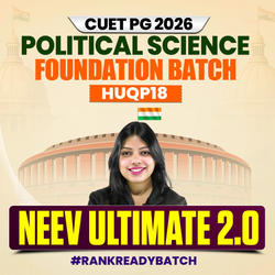 CUET PG POLITICAL SCIENCE 2026 | NEEV ULTIMATE 2.0 Batch | DU | BHU | JNU Preparation | Online Coaching By Adda247 (As per Latest Syllabus)