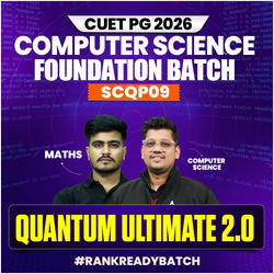 CUET PG COMPUTER SCIENCE (SCQP09)  FOUNDATION 2026 | QUANTUM ULTIMATE 2.0 Batch | Online Coaching By Adda247 (As per Latest Syllabus)