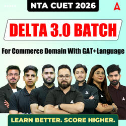 CUET 2026 DELTA 3.0 BATCH For Commerce with GAT+LANGUAGE-| CUET UG Online Coaching by Adda247