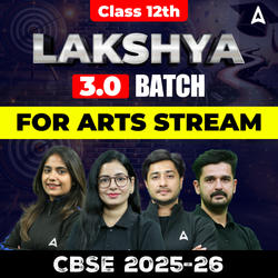 Class 12th 2026 LAKSHYA 3.0 BATCH FOR ARTS Stream | CUET UG Online Coaching by Adda247