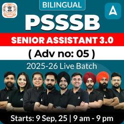 PSSSB Senior Assistant 3.0 ( Adv no: 05 )  2025-26 Live Batch | Bilingual | Online Live Classes by Adda 247
