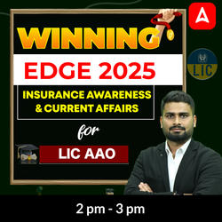 Winning Edge 2025 for Insurance Awareness & Current Affairs for LIC AAO | Online Live Classes by Adda 247