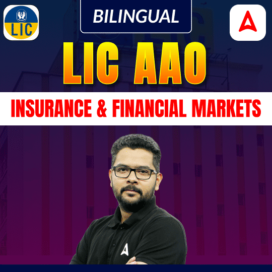 LIC AAO | INSURANCE AND FINANCIAL MARKET Batch | Online Live Classes by Adda 247