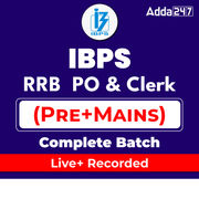 IBPS RRB  PO & Clerk Complete (Pre+Mains) Batch | Online Live Classes by Adda 247