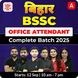 BSSC (बिहार) - Office Attendant Complete Batch 2025 | Hinglish | Online Live Classes By Adda247